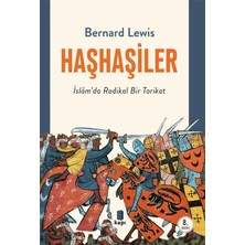 Kapı Yayınları Haşhaşiler - Islam'da Radikal Bir Tarikat