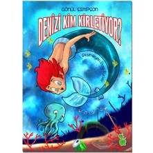 Yeşil Dinozor Denizi Kim Kirletiyor?