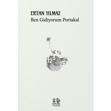 Pikaresk Yayınevi Ben Gidiyorum Portakal