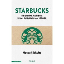 Stabil Kitap Starbucks; Bir Bardak Kahveyle Insan Ruhuna Ilham Vermek