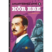 Beyan Yayınları Kör Ebe - Amanvermez Avni 5