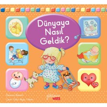 Yakamoz Yayınları Dünyaya Nasıl Geldik?