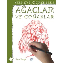 1001 Çiçek Kitaplar Ağaçlar ve Ormanlar / Çizmeyi Öğrenelim
