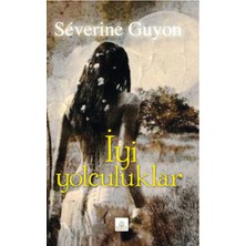 Kyrhos Yayınları Iyi Yolculuklar