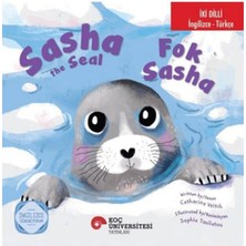 Koç Üniversitesi Yayınları Sasha The Seal - Fok Sasha