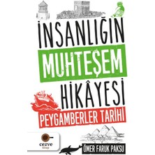 Cezve Kitap Insanlığın Muhteşem Hikayesi - Peygamberler Tarihi