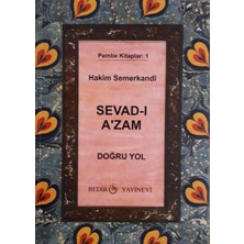 Bedir Yayınları Sevad-I A'zam - Doğru Yol