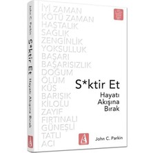 Arunas Yayıncılık S*ktir Et - Hayatı Akışına Bırak