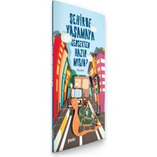 Genç Okur Şehirde Yaşamaya Gerçekten Hazır Mısın