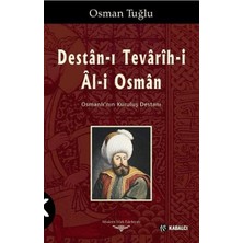 Kabalcı Yayınları Destan-I Tevarih-I Al-I Osman