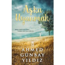 Timaş Yayınları Aşka Uyanmak