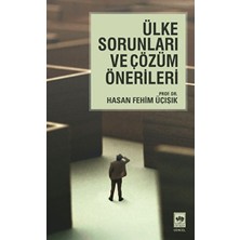 Ötüken Neşriyat Ülke Sorunları ve Çözüm Önerileri