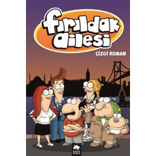 Eksik Parça Yayınları Fırıldak Ailesi - Çizgi Roman Albümü