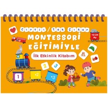 Bebek ve Uyku Yayınları Cırtlı / Tak Çıkar Montessori Eğitimiyle Ilk Etkinlik Kitabım
