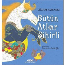 Yapı Kredi Yayınları Bütün Atlar Sihirli