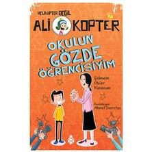 Uğurböceği Yayınları Ali Kopter 2 - Okulun Gözde Öğrencisiyim