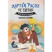 Okuyan Kedi Kaptan Paçoz ve Tayfası - Kızıl Suratın Cesareti