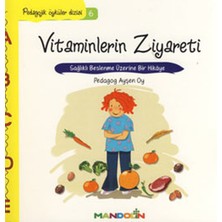 Mandolin Yayınları Pedagojik Öyküler 6 - Vitaminlerin Ziyareti