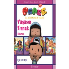 İnkılap Kitabevi Pepee Ilk Kitaplarım Serisi - Yaşasın Tırnak Kesmek