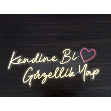 Neonled Kendine Bi Güzellik Yap Neon LED Yazı Dekoratif Aydınlatma