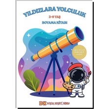 Anonim Yayıncılık Yıldızlara Yolculuk 3-6 Yaş Büyük Resimli Uzay Konulu Boyama Kitabı
