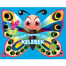 Parıltı Yayınları Şekilli Hayvanlar Serisi - Kelebek