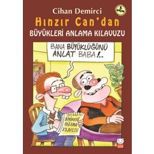 Kırmızı Kedi Çocuk Hınzır Can’dan Büyükleri Anlama Kılavuzu