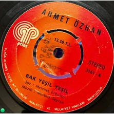 Plakantik Ahmet Özhan - Bak Yeşil Yeşil / Içimde Kim Vardır Bir Bilebilsen (Atlas Plak 3161)