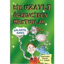 Pegasus Yayınları Bir Uzaylı Öğrenciden Mektuplar 3 / Galaktik Kaniş