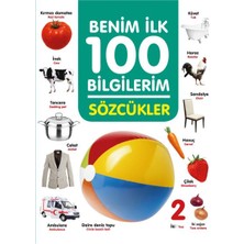 0-6 Yaş Yayınları Sözcükler - Benim Ilk 100 Bilgilerim