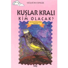 Say Yayınları Tomurcuk 5-Kuşlar Kralı Kim Olacak?