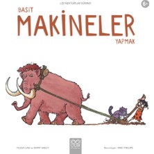 1001 Çiçek Kitaplar Basit Makineler Yapmak - Leo’nun Icatlar Dünyası