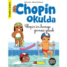 Dstil Tasarım Eğlen Öğren Chopin Okulda - Chopin'in Havuza Girmesi Yasak!