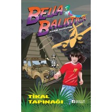 Bulut Yayınları Bella Balistica - Tikal Tapınağı