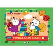 Yapı Kredi Yayınları Uğurböceği Sevecen ile Salyangoz Tomurcuk 15 - Tombalak'ın Kulesi