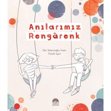 Martı Yayınları Anılarımız Rengarenk
