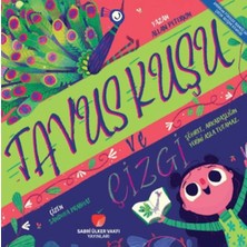 Sabri Ülker Vakfı Tavuş Kuşu ve Çizgi