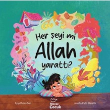 Mecaz Çocuk Yayıncılık Her Şeyi Mi Allah Yarattı?