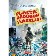 Acayip Kitaplar Plastik Ordunun Yükselişi