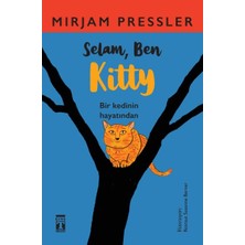Genç Timaş Selam, Ben Kitty