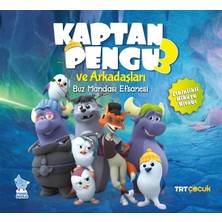 Minik Damla Kaptan Pengu ve Arkadaşları 3 Buz Mandası Efsanesi