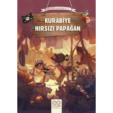 1001 Çiçek Kitaplar Sevimli Korsanların Maceraları - Kurabiye Hırsızı Papağan