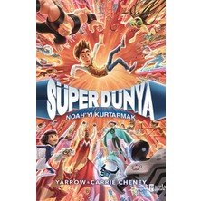 Parola Çocuk Süper Dünya: Noah’yı Kurtarmak
