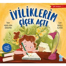 Minik Damla Iyilik Arkadaşım-1: Iyiliklerim Çiçek Açt