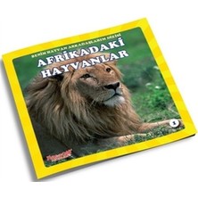 Yumurcak Yayınları Afrikadaki Hayvanlar - Benim Hayvan Arkadaşlarım Dizisi 1