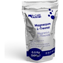 B-Care Nutrition Magnezyum L-Treonat (Magnesium L-Threonate) Toz Hammadde Yüksek Saflıkta 0.50 kg (500G.)
