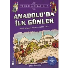 Genç Timaş Anadoluda Ilk Günler - Türk Islam Tarihi 7