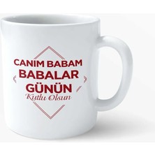 Babalar Günü Özel – Babalar Günün Kutlu Olsun Tasarımlı Porselen Kupa | Hediye Kupa