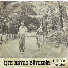 Kadıköy Plak Kulübü Hülya Rasim – Işte Hayat Böyledir / Uzaktaki Sevgili 45'lik