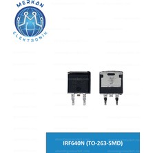 IRF640N (TO-263-SMD) (1 Adet) Orijinal Oto Beyin Tamir Entegreleri Merkan Elektronik